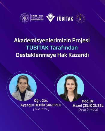 TÜBİTAK 1002-A Program Support for the Project of Our Physiotherapy Program Faculty Members